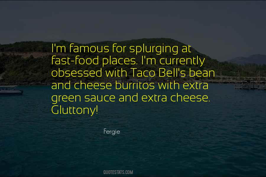 Gluttony's Quotes #404013