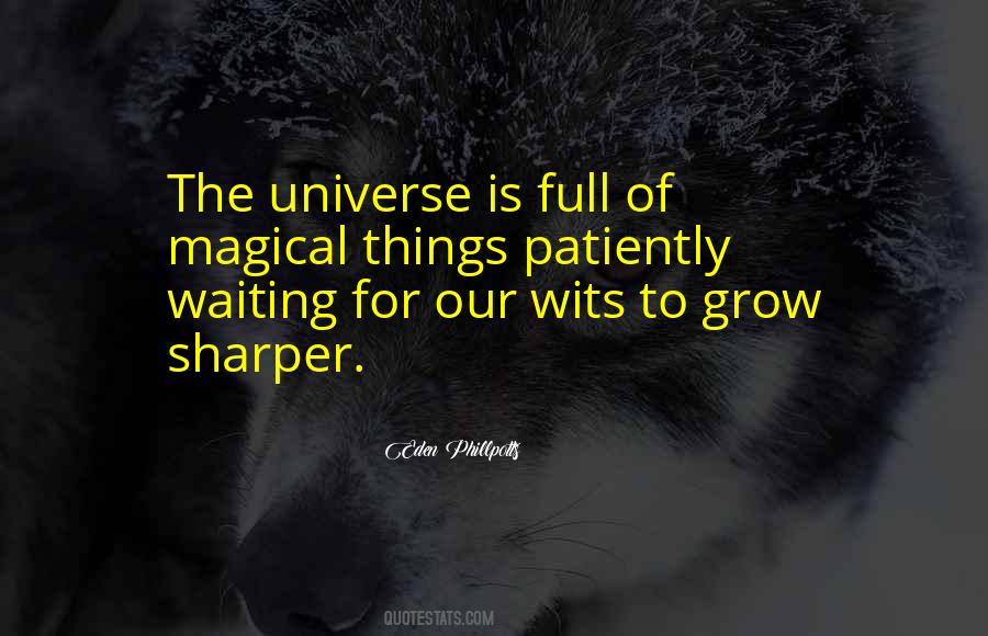 Quotes About Patiently #1209449