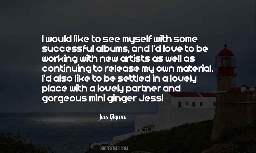 Glynne Quotes #1446940