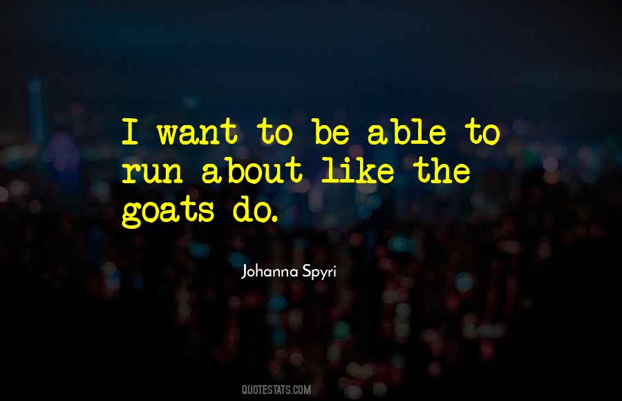 Goats'll Quotes #349204