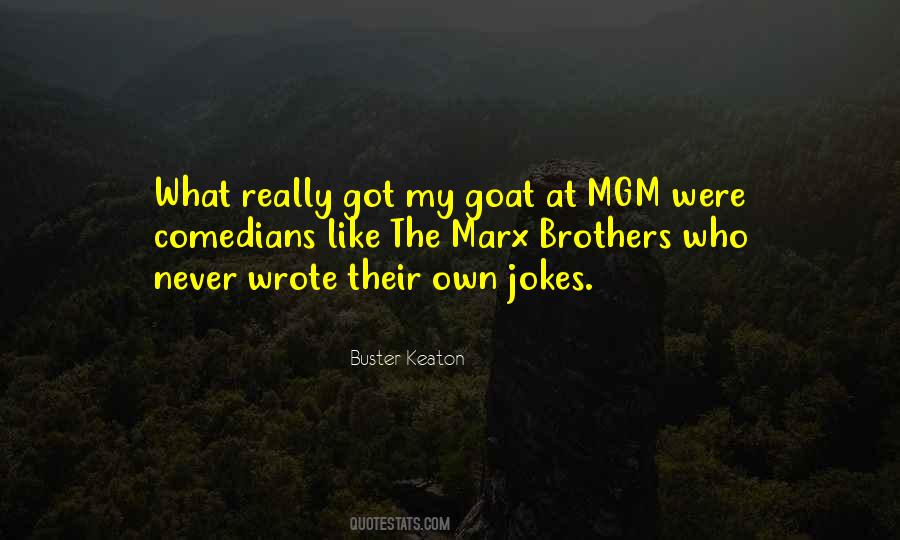 Goats'll Quotes #357492