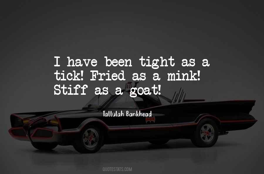 Goats'll Quotes #652583