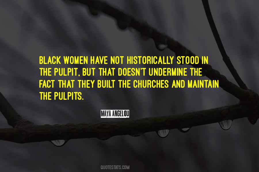 Quotes About Black Churches #1580464