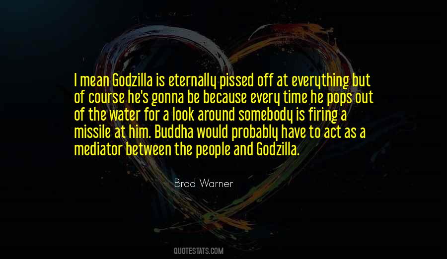 Godzilla's Quotes #419988