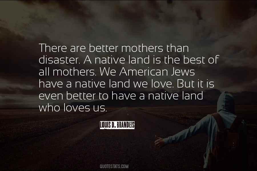 Quotes About Native Land #1342029
