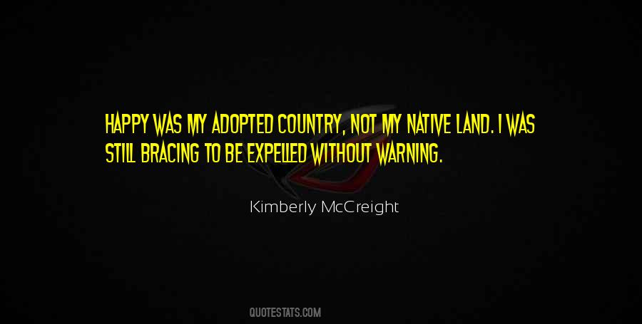 Quotes About Native Land #371196