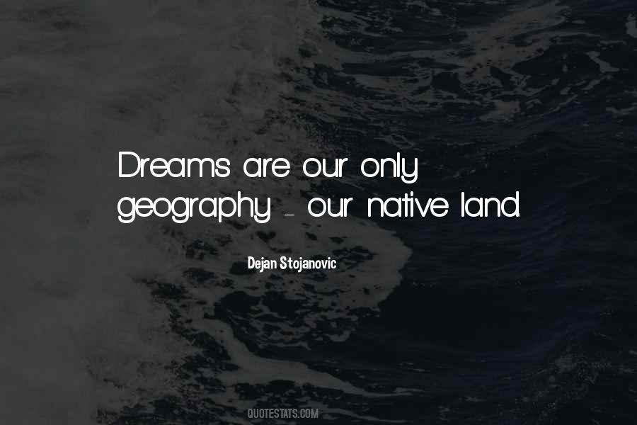 Quotes About Native Land #463813