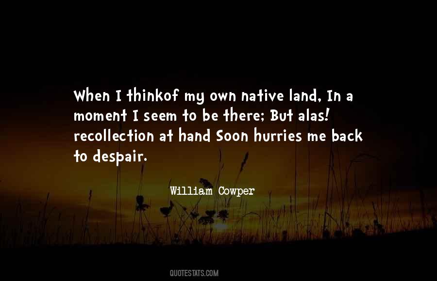 Quotes About Native Land #718723