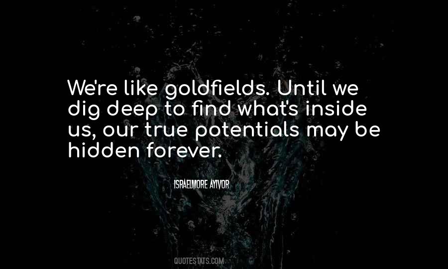 Goldfields Quotes #489332