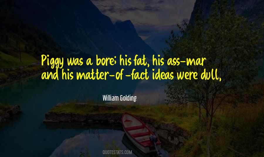 Golding's Quotes #261250