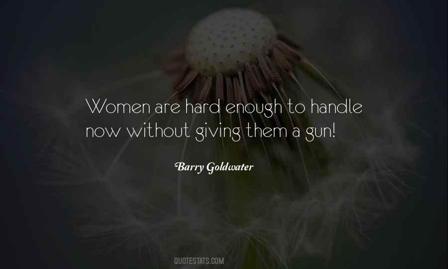 Goldwater's Quotes #1344130