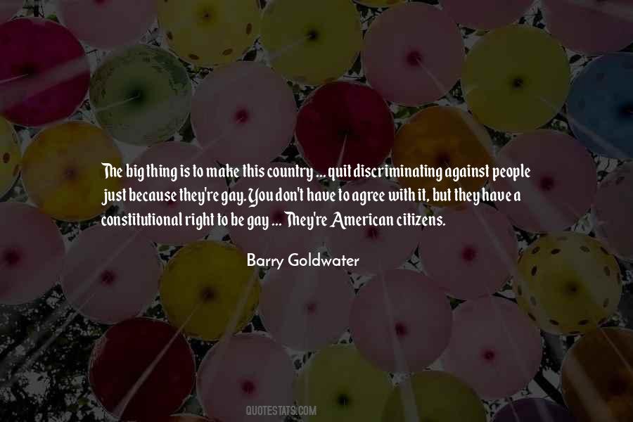 Goldwater's Quotes #1648096
