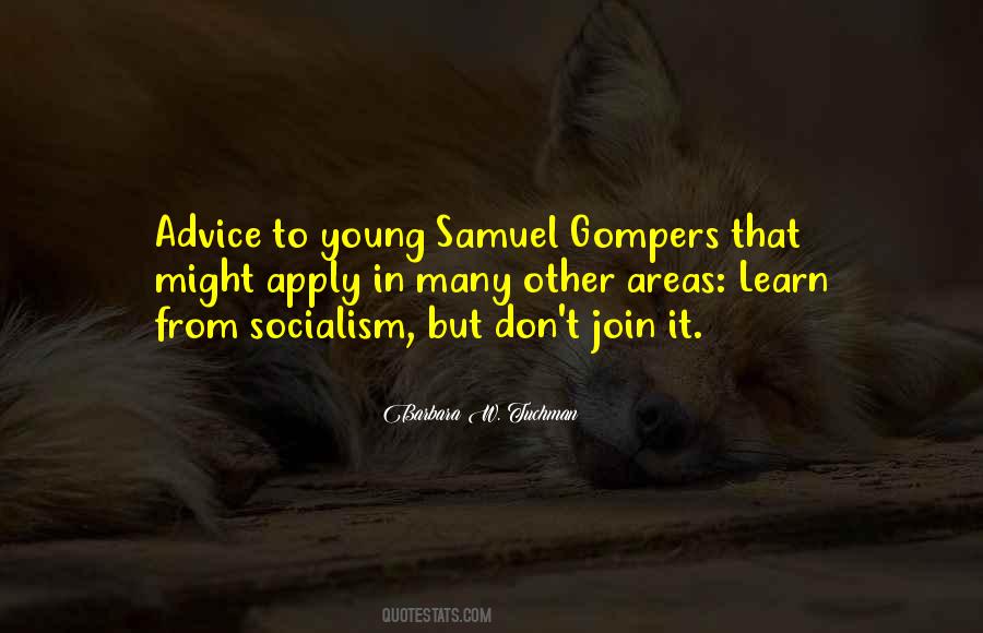 Gompers Quotes #550018