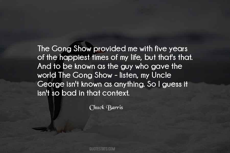 Gong Quotes #1256109