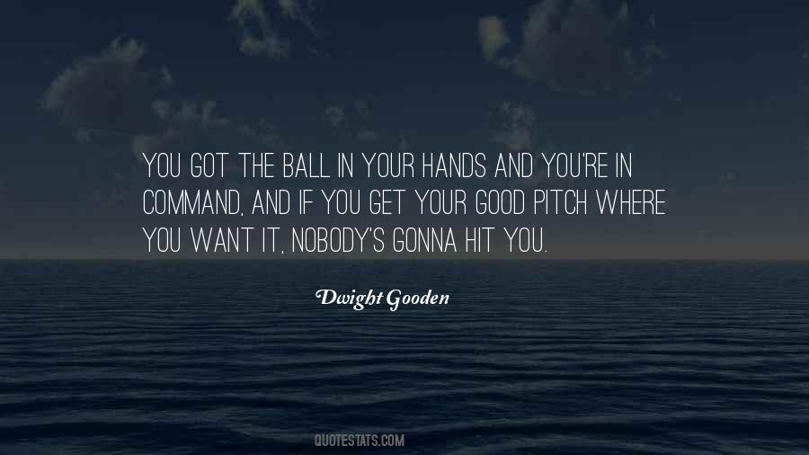 Gooden Quotes #971549