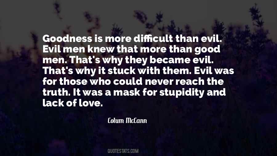 Goodness's Quotes #39787