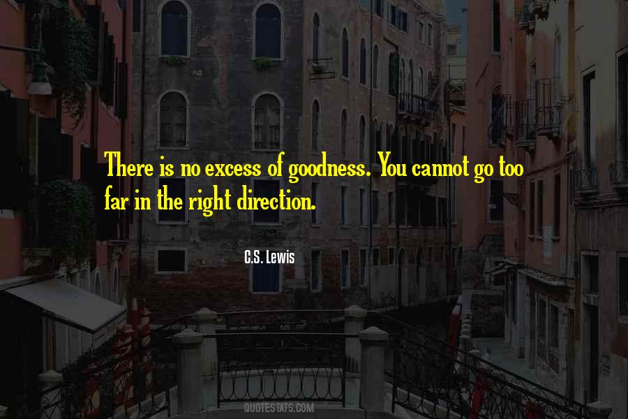 Goodness's Quotes #45940