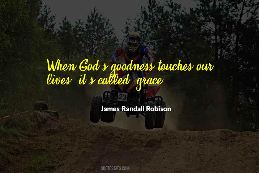 Goodness's Quotes #62428