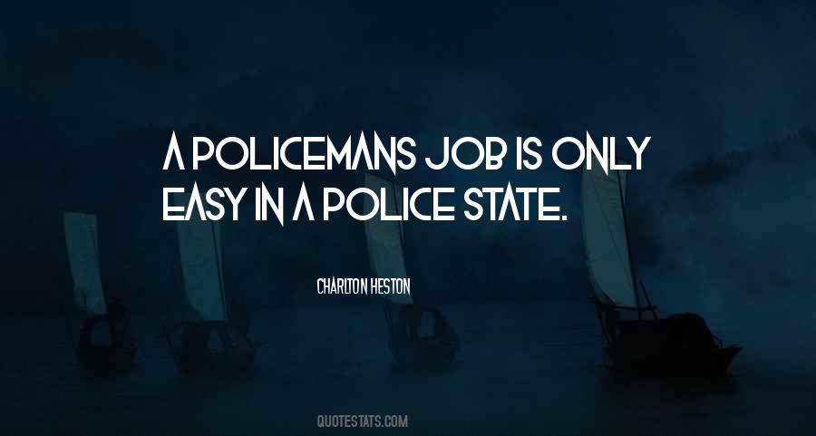 Quotes About Police State #502279