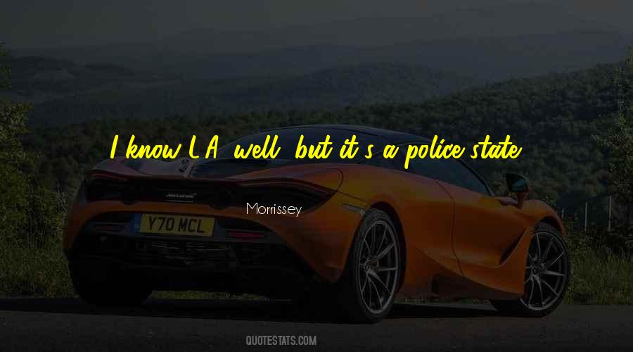 Quotes About Police State #860408