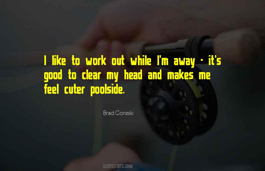 Goreski Quotes #1152272