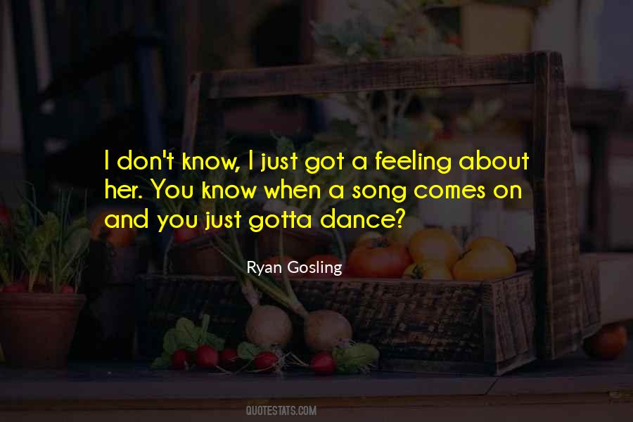 Gosling's Quotes #509445