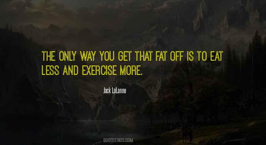 Quotes About Exercise And Diet #1220985