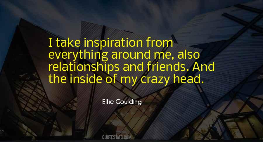 Goulding Quotes #1081318