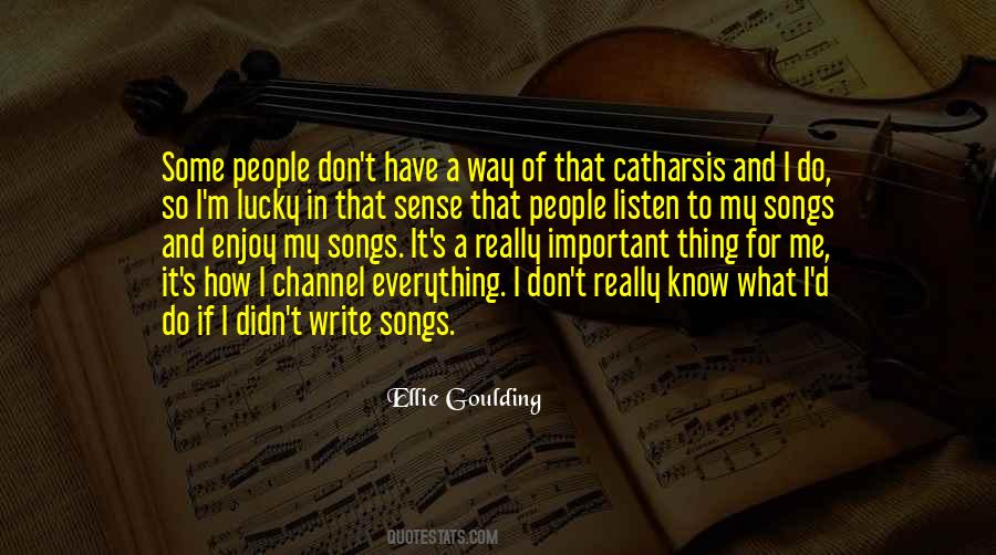 Goulding Quotes #899474