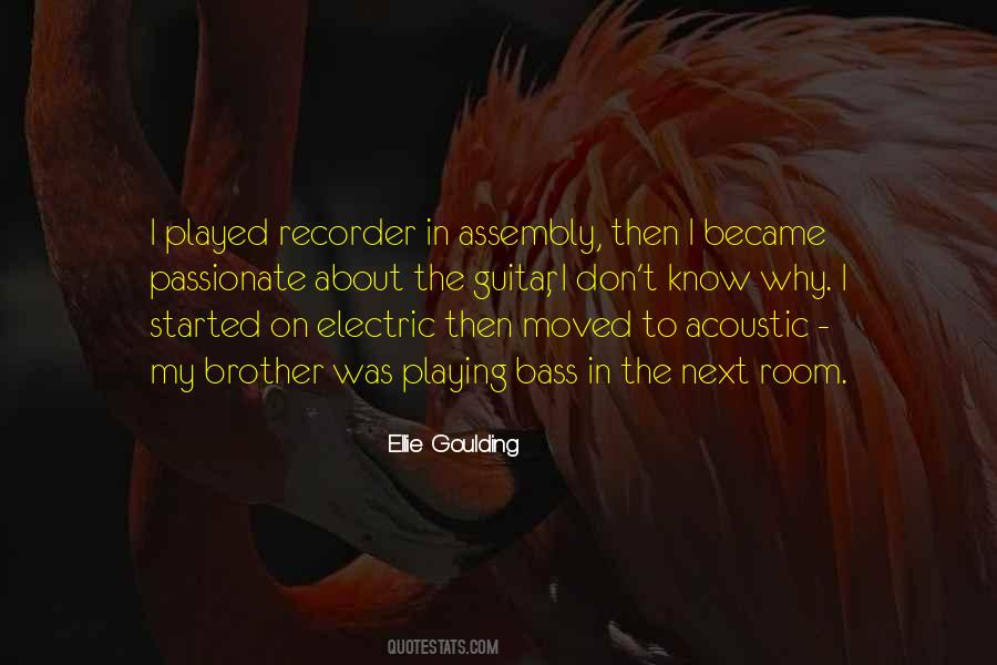 Goulding Quotes #901458