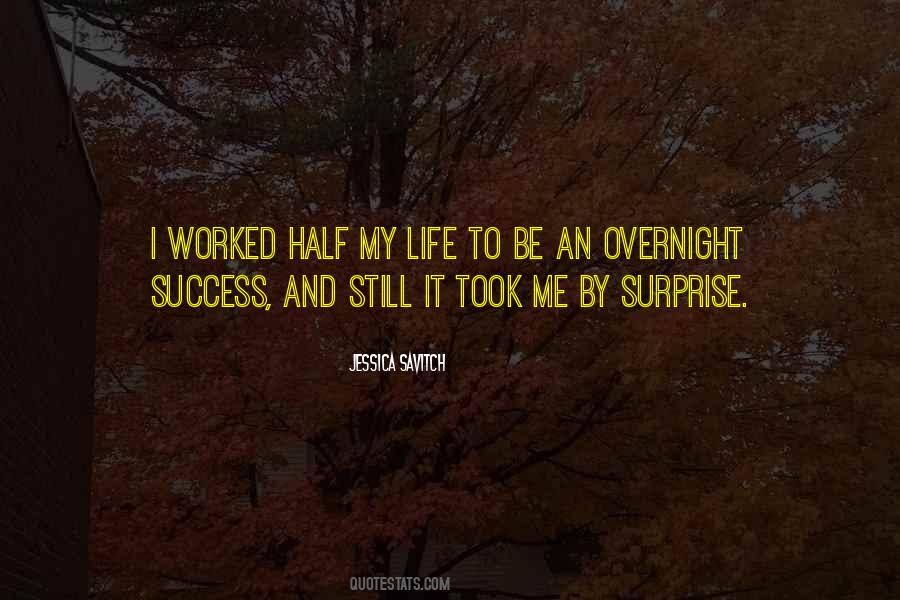 Quotes About Overnight #1388865