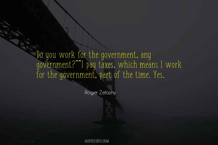 Goverment's Quotes #1050403