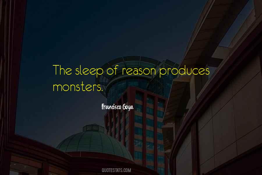 Goya's Quotes #1673998