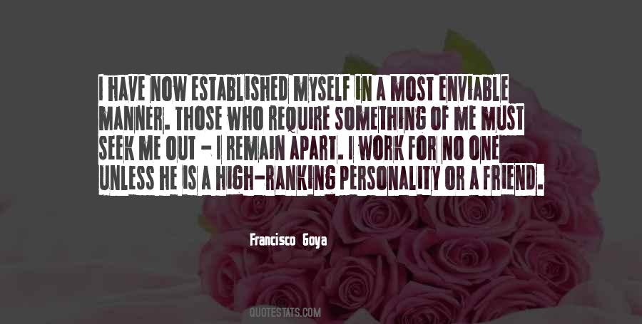 Goya's Quotes #258731