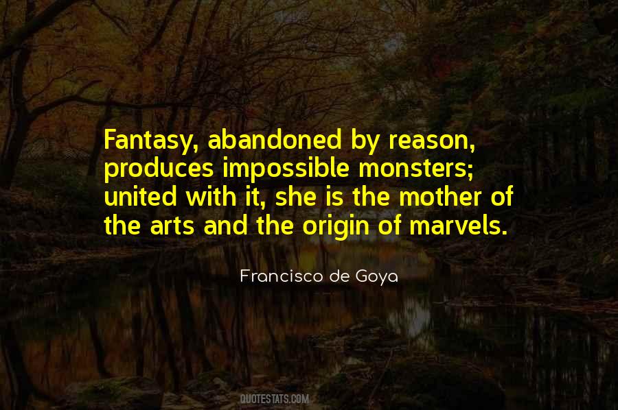 Goya's Quotes #434190