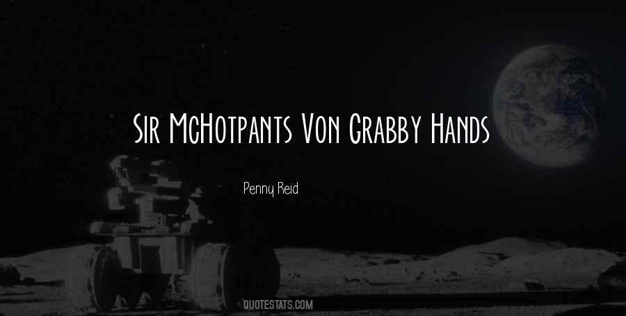 Grabby Quotes #1771401