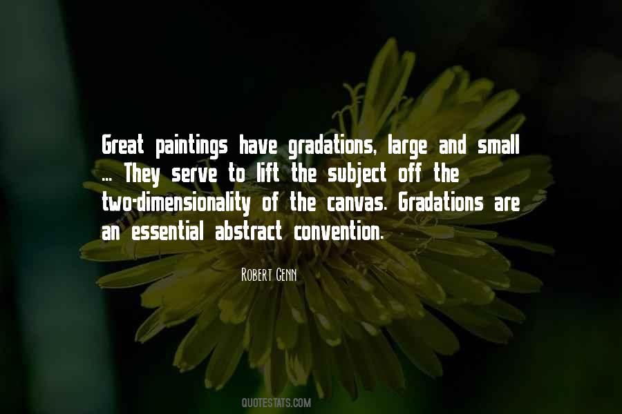 Gradations Quotes #190271