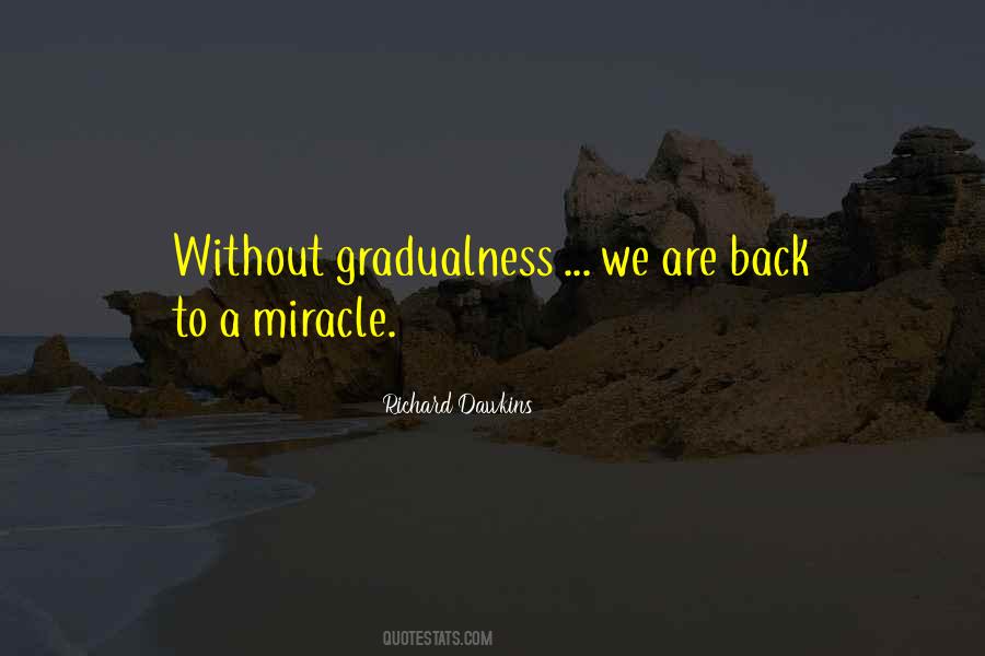 Gradualness Quotes #1185694