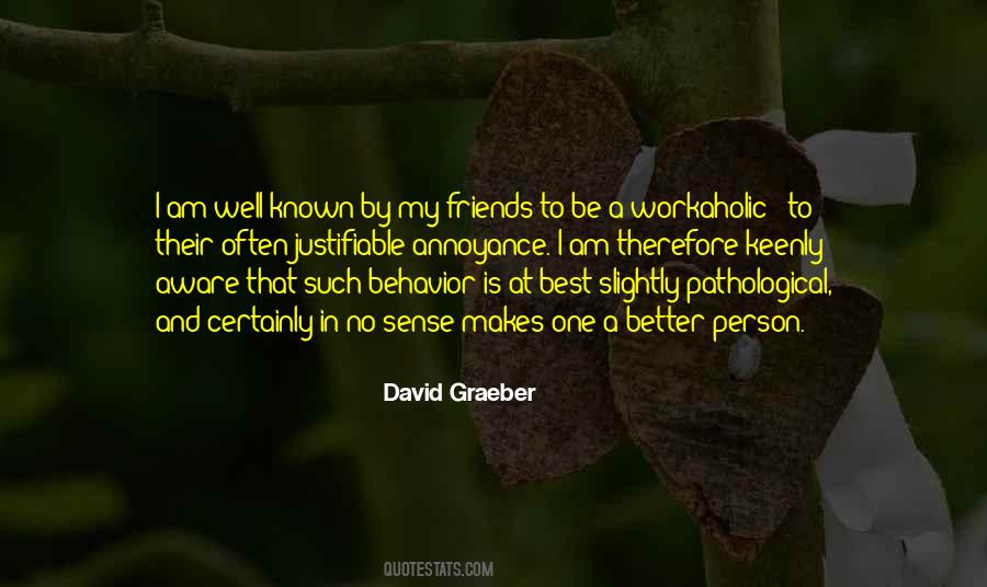 Graeber Quotes #1764841