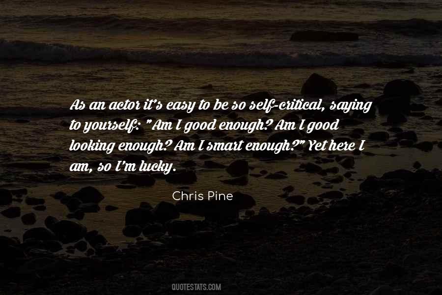 Quotes About Am I Good Enough #854606