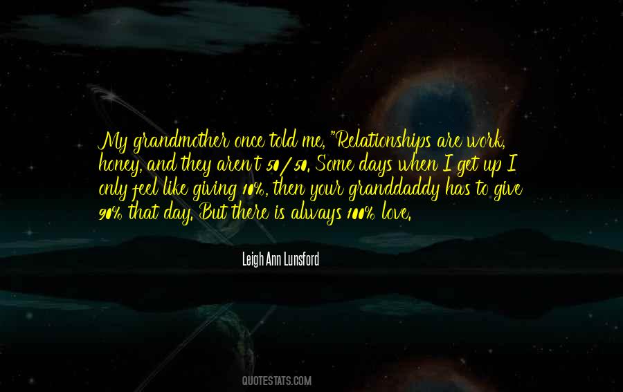 Granddaddy's Quotes #1358752