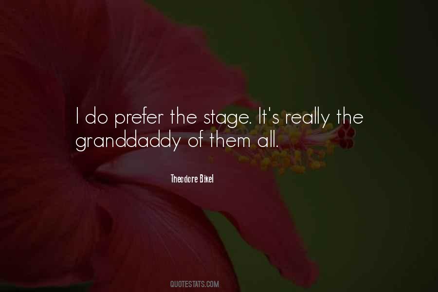 Granddaddy's Quotes #1861331