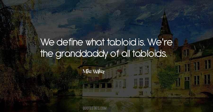 Granddaddy's Quotes #414365