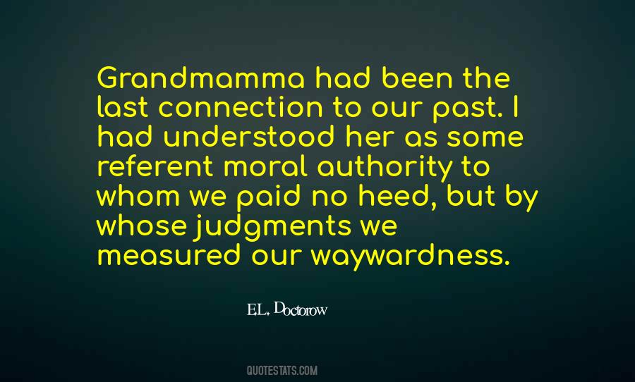 Grandmamma Quotes #642512