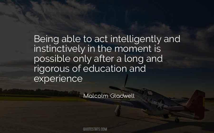 Quotes About Education And Experience #1467525