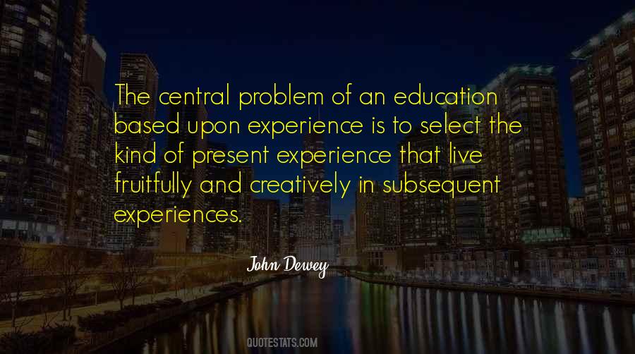 Quotes About Education And Experience #547890