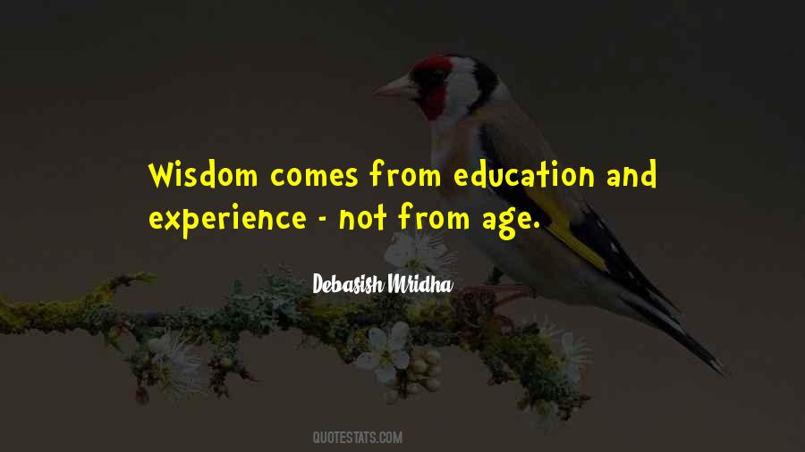Quotes About Education And Experience #813636