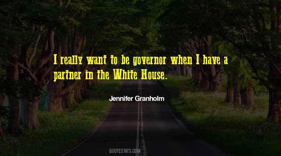 Granholm's Quotes #1377279