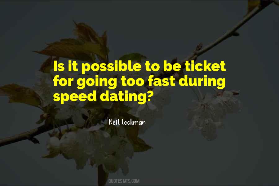 Quotes About Speed Dating #1866403