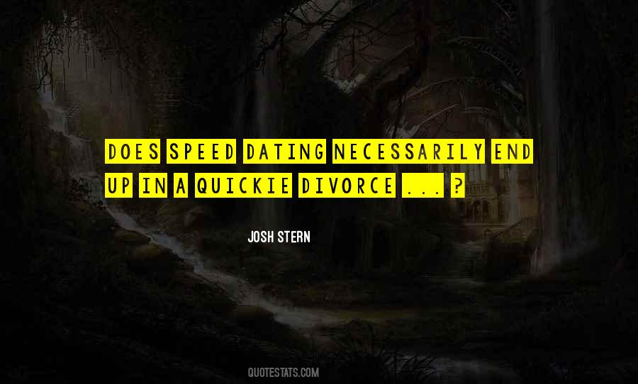 Quotes About Speed Dating #475409